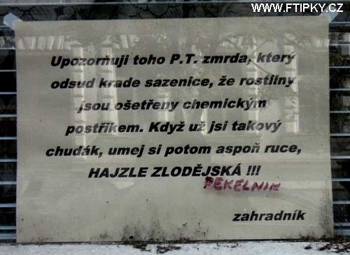 Naštvaný zahradník