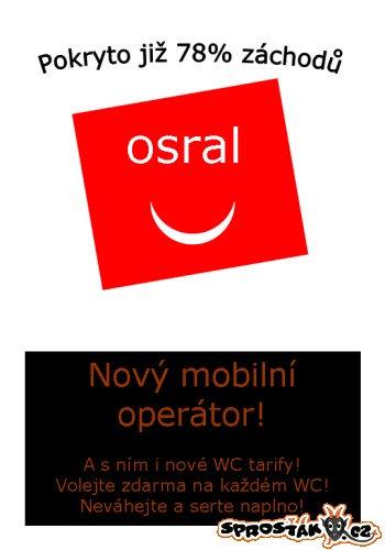 Nový operátor - Osral
