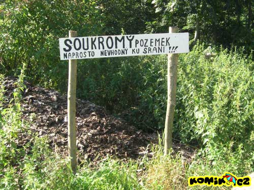 Soukromý pozemek nevhodný na wc
