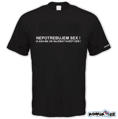 Tričko nepotřebuji sex